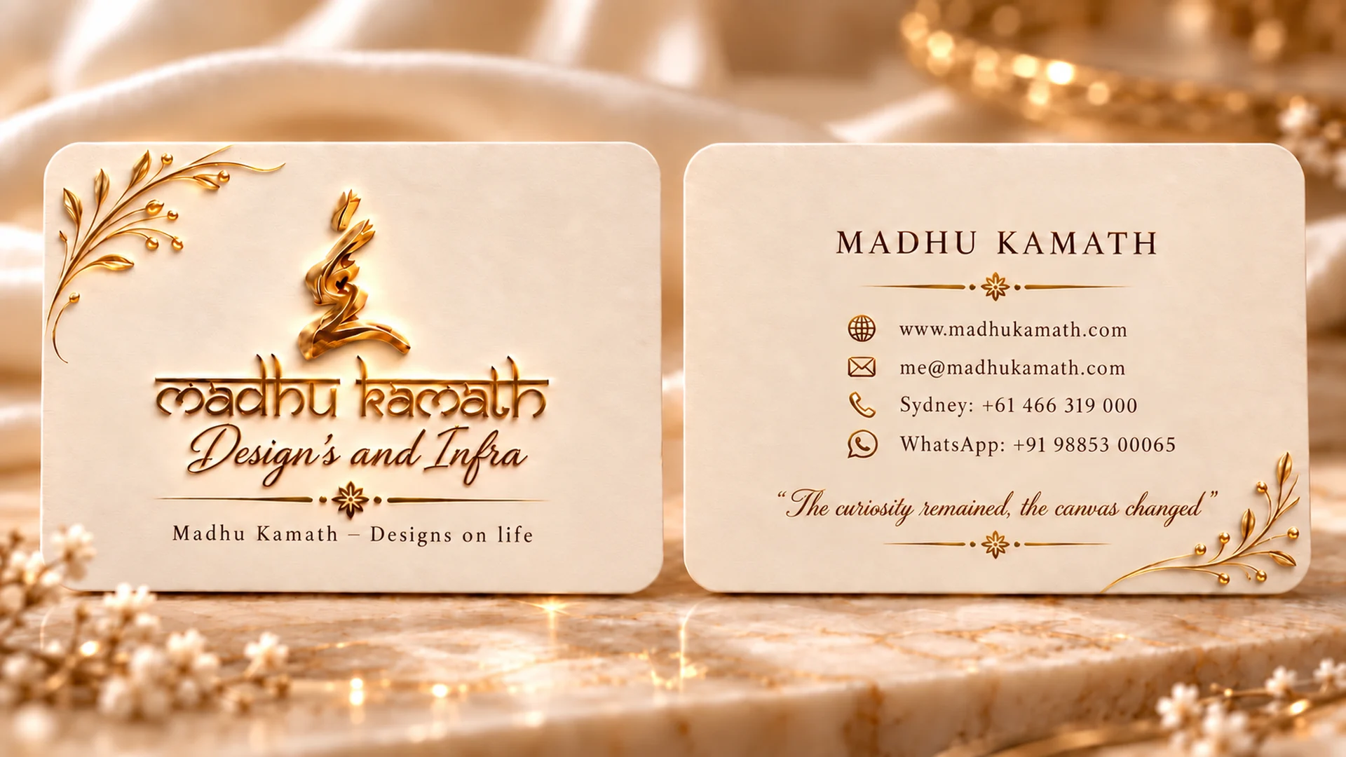 Madhu Kamath, Design's and Infra. www.madhukamath.com, me@madhukamath.com, Sydney +61 466 319 000, WhatsApp +91 98853 00065. The curiosity remained, the canvas changed.